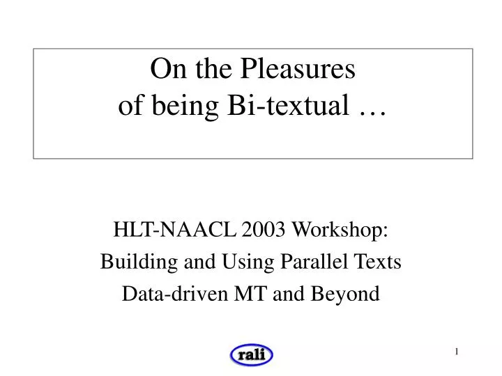 on the pleasures of being bi textual