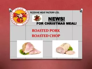 NEWS ! FOR CHRISTMAS MEAL !