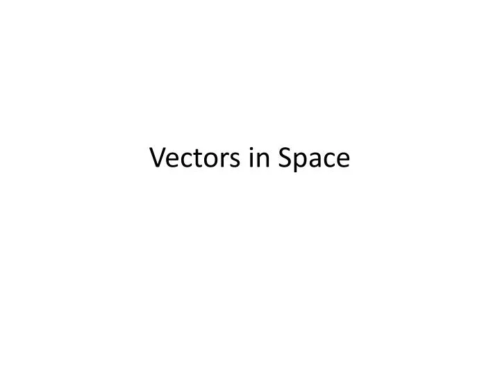 vectors in space