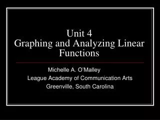Unit 4 Graphing and Analyzing Linear Functions