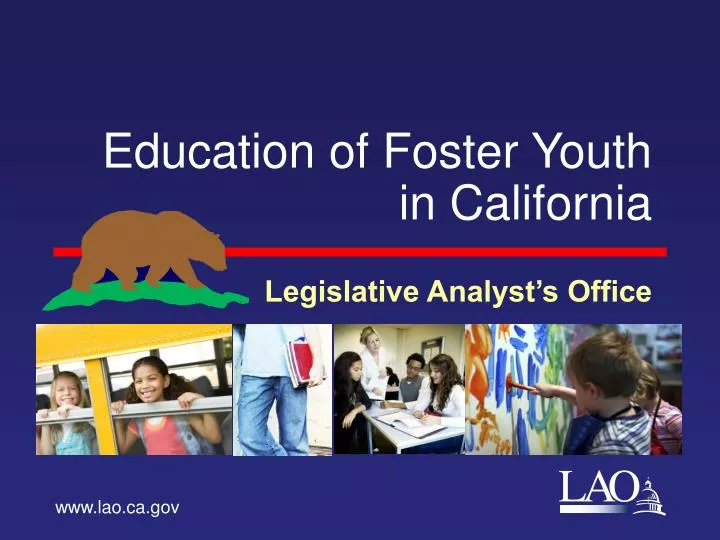 education of foster youth in california