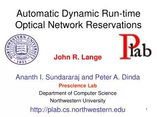 Automatic Dynamic Run-time Optical Network Reservations