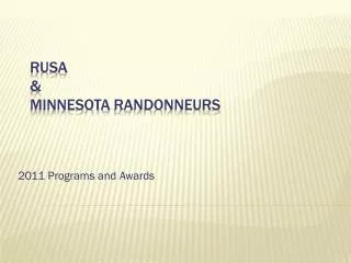 RUSA &amp; Minnesota Randonneurs