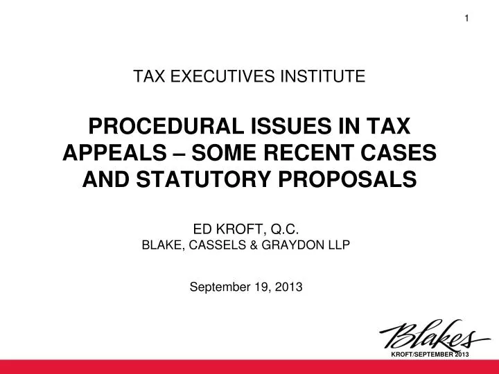 tax executives institute procedural issues in tax appeals some recent cases and statutory proposals