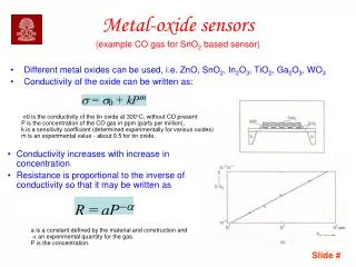 Metal-oxide sensors (example CO gas for SnO 2 based sensor)