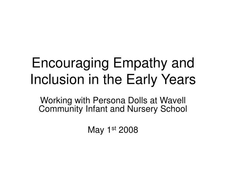 encouraging empathy and inclusion in the early years