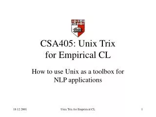 CSA405: Unix Trix for Empirical CL