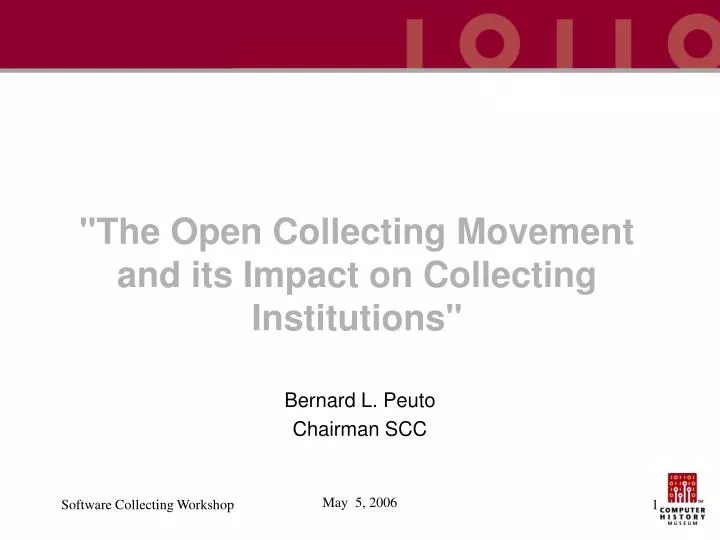 the open collecting movement and its impact on collecting institutions