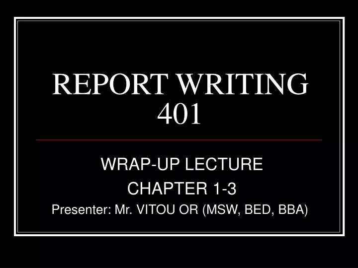 report writing 401