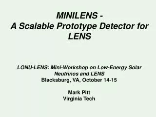 MINILENS - A Scalable Prototype Detector for LENS