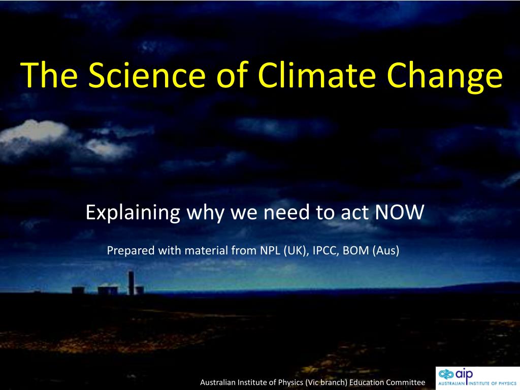 PPT - The Science of Climate Change PowerPoint Presentation, free ...