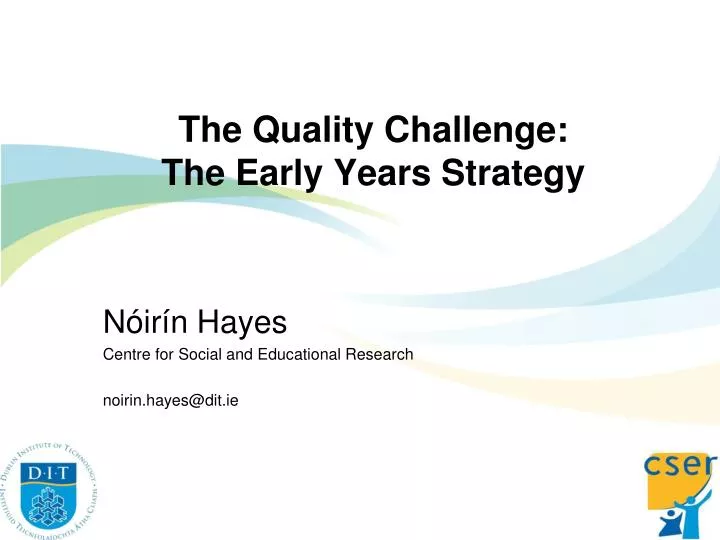 the quality challenge the early years strategy