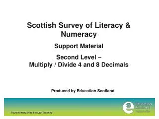 Scottish Survey of Literacy &amp; Numeracy Support Material