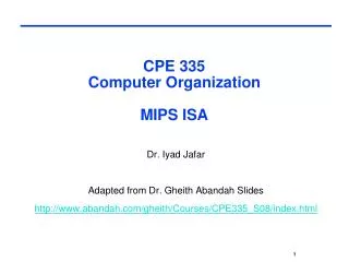 CPE 335 Computer Organization MIPS ISA