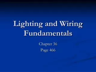 Lighting and Wiring Fundamentals