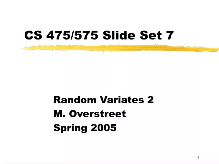cs 475 575 slide set 7