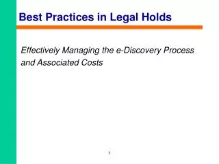 Best Practices in Legal Holds