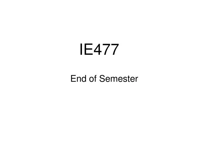 ie477
