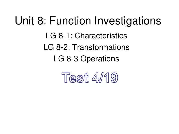 unit 8 function investigations