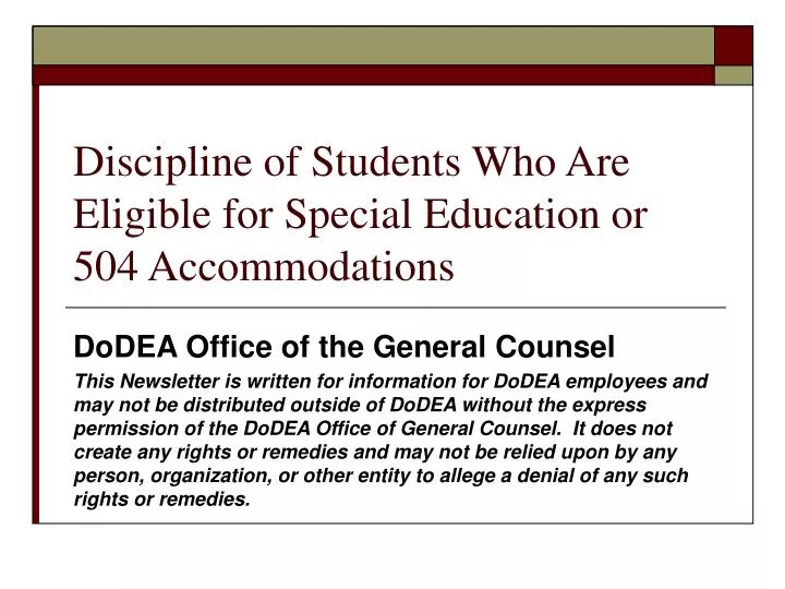 discipline of students who are eligible for special education or 504 accommodations