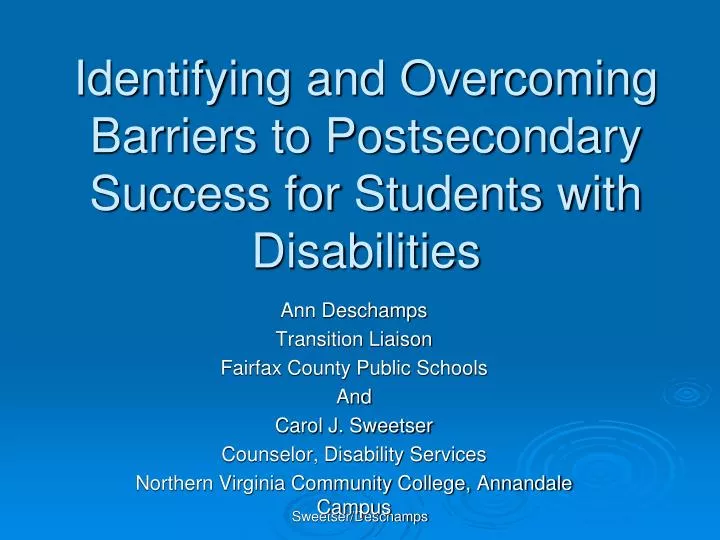identifying and overcoming barriers to postsecondary success for students with disabilities