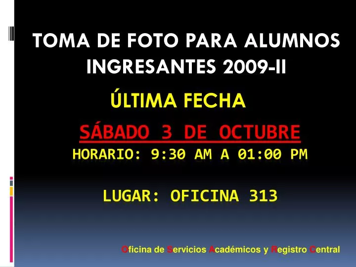 s bado 3 de octubre horario 9 30 am a 01 00 pm lugar oficina 313