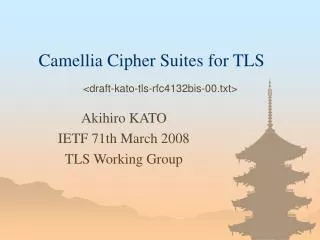 Camellia Cipher Suites for TLS