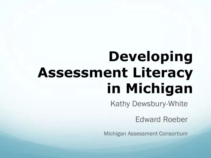 developing assessment literacy in michigan