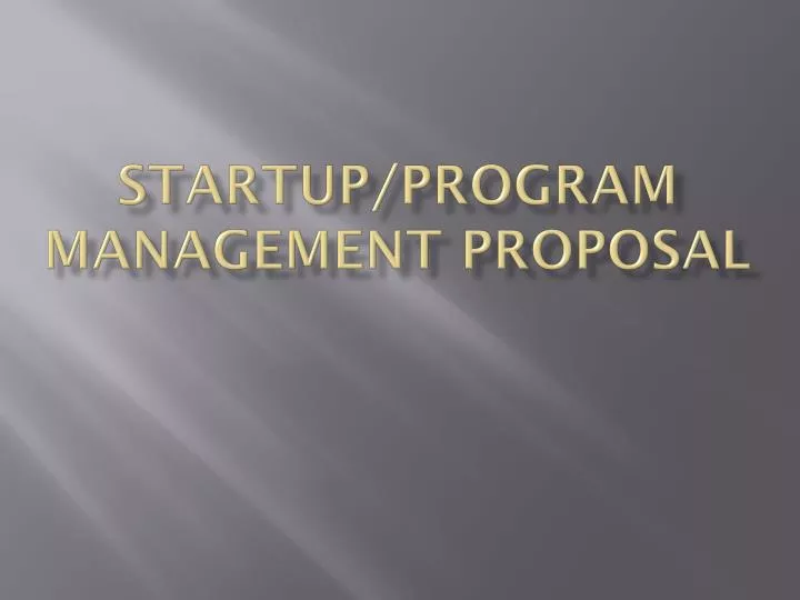 startup program management proposal