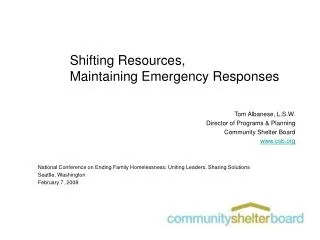 Shifting Resources, Maintaining Emergency Responses