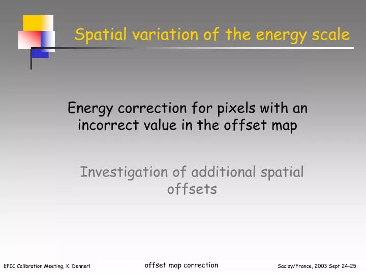 spatial variation of the energy scale