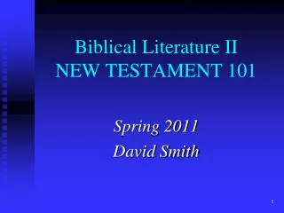 Biblical Literature II NEW TESTAMENT 101
