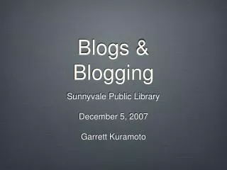 Blogs &amp; Blogging