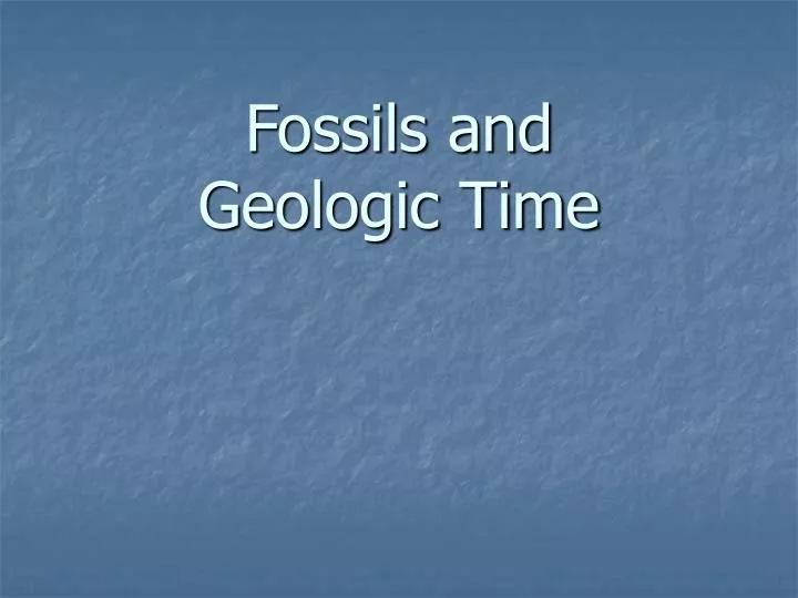 fossils and geologic time