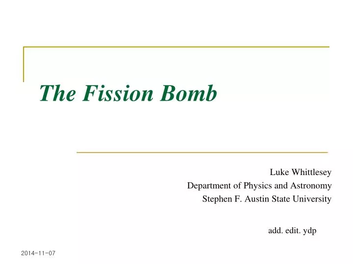 the fission bomb
