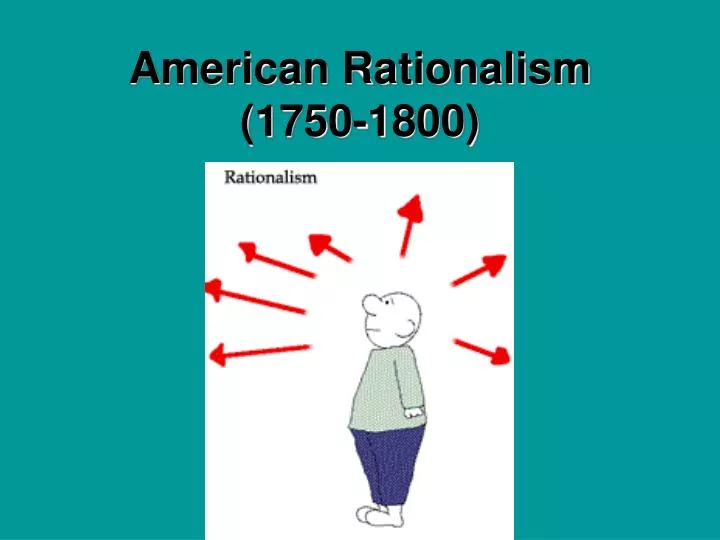 american rationalism 1750 1800