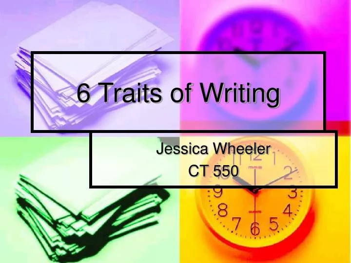6 traits of writing