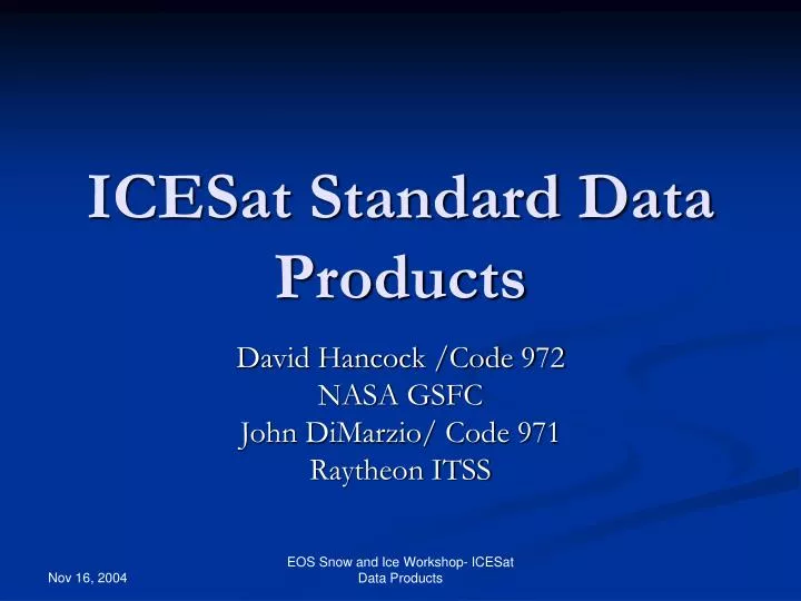 icesat standard data products