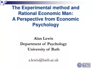 The Experimental method and Rational Economic Man: A Perspective from Economic Psychology