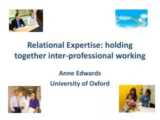 Relational Expertise: holding together inter-professional working