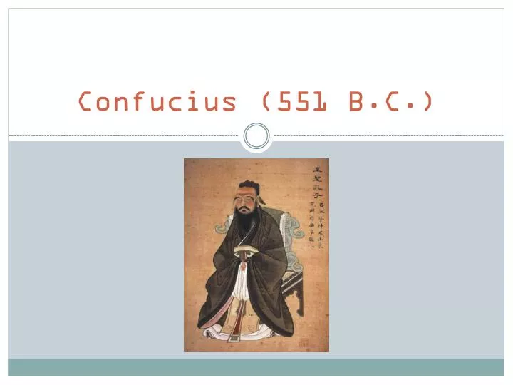 confucius 551 b c