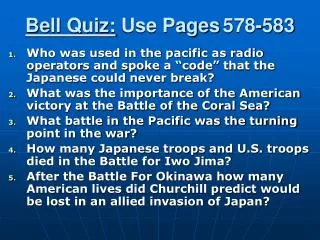 Bell Quiz: Use Pages 578-583