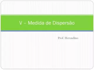 v medida de dispers o