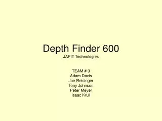 Depth Finder 600 JAPIT Technologies
