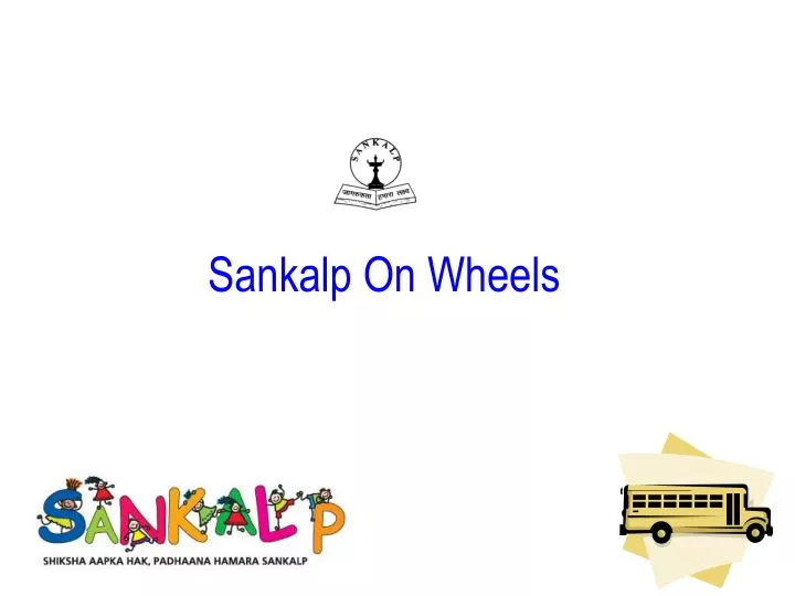 sankalp on wheels