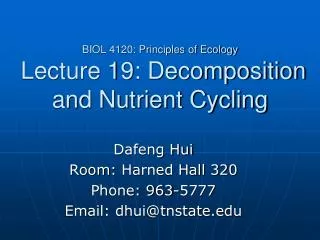 BIOL 4120: Principles of Ecology Lecture 19: Decomposition and Nutrient Cycling