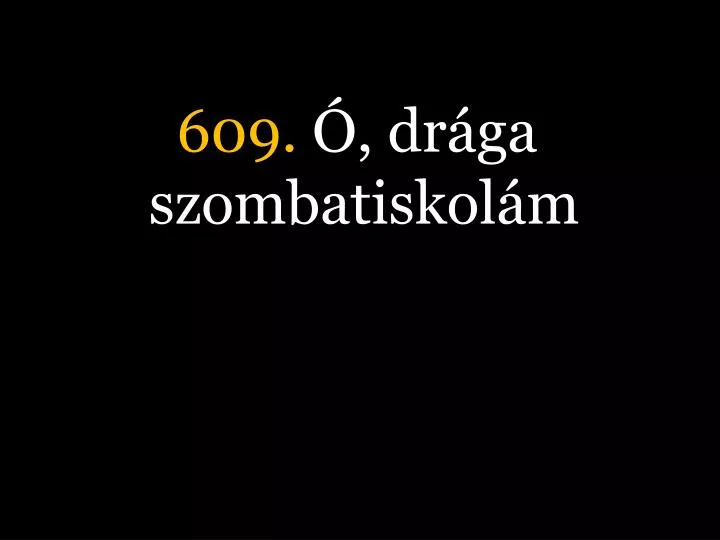 609 dr ga szombatiskol m