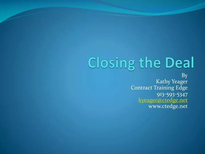 closing the deal