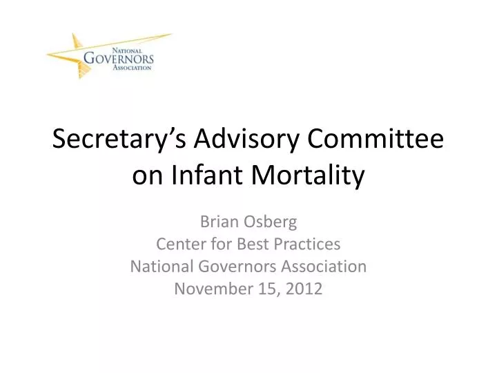 secretary s advisory committee on infant mortality