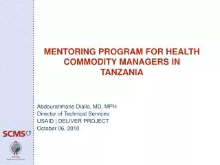 MENTORING PROGRAM FOR HEALTH COMMODITY MANAGERS IN TANZANIA
